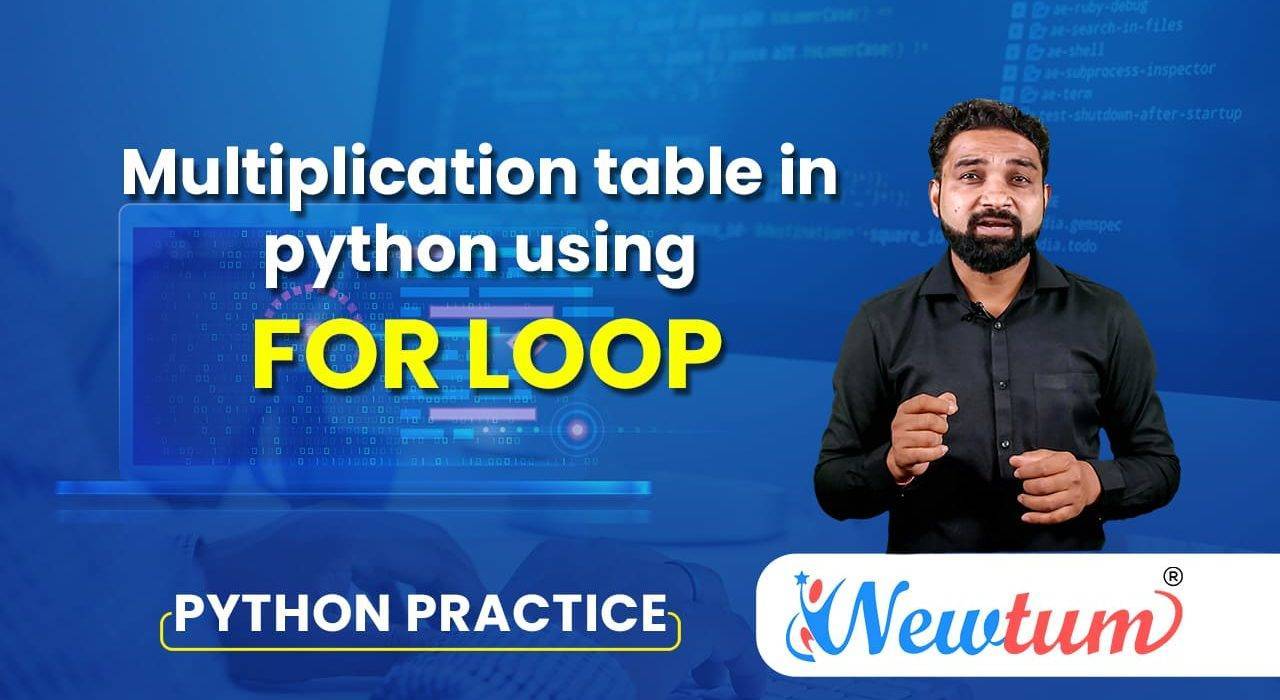 Multiplication Table in Python Using For Loop