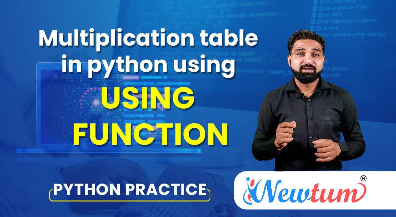 Multiplication Table in Python Using Function