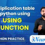 Multiplication Table in Python Using Function