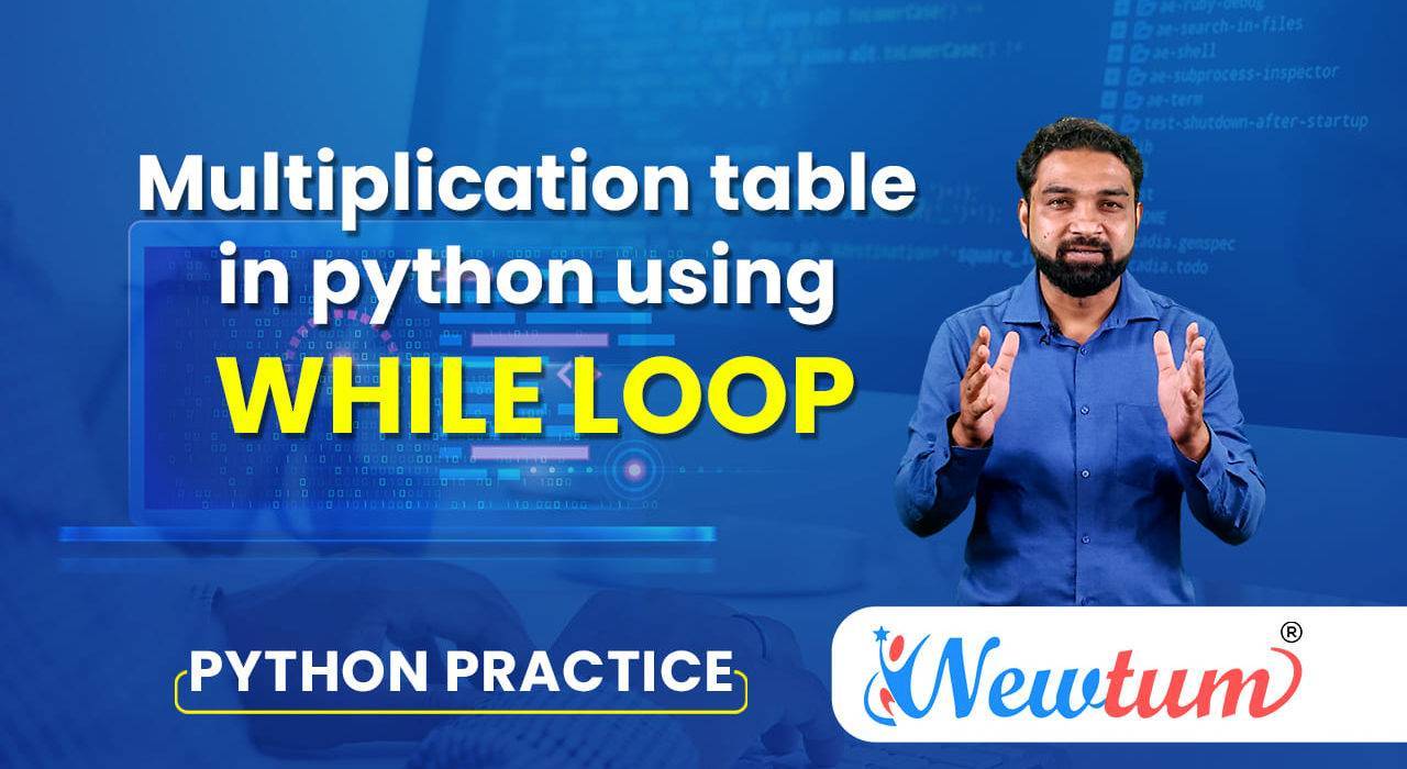 Multiplication Table in Python Using While Loop