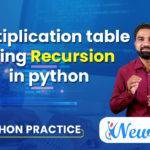 Multiplication Table in Python Using Recursion