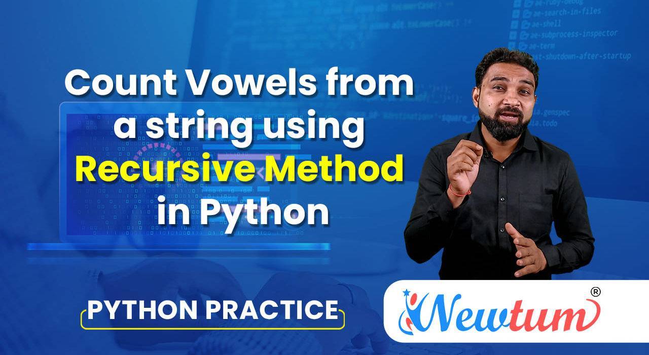 Count Vowels From a String In Python Using Recursive Method