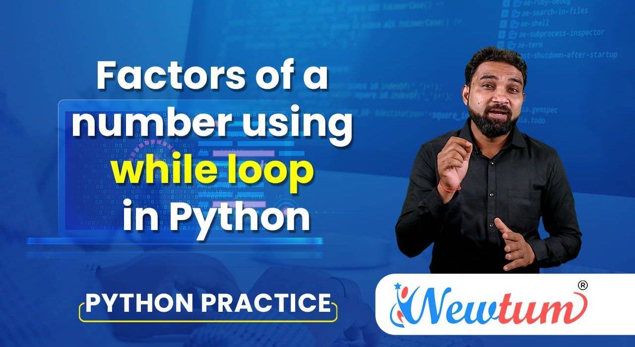 Factors of a Number in Python Using While Loop