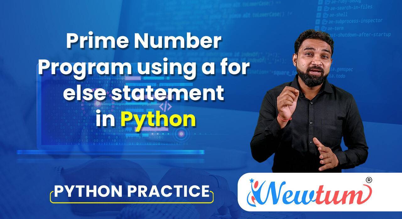 Prime Number Program in Python Using for Loop