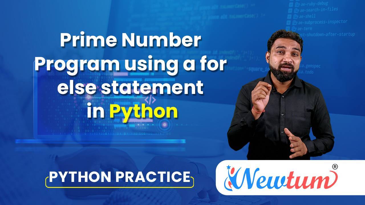 Prime Number Program In Python Using For Loop Newtum