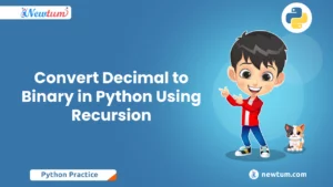 Read more about the article Convert Decimal to Binary in Python Using Recursion