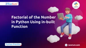 Read more about the article Factorial of a Number in Python Using In-built Function
