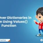 Iterate Over Dictionaries in Python Using Values() Function