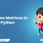 Add Two Matrices in Python