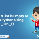 Check if a List is Empty or Not in Python Using _len_()