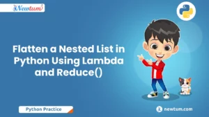 Read more about the article Flatten a Nested List in Python Using Lambda and Reduce()
