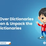 Iterate Over Dictionaries in Python & Unpack the Dictionaries