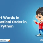 Sort Words in Alphabetical Order in Python