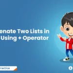 Concatenate Two Lists in Python Using + Operator