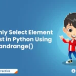 Randomly Select Element From List in Python Using randrange()