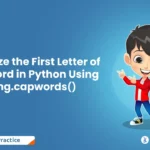Capitalize the First Letter of Each Word in Python Using string.capwords()