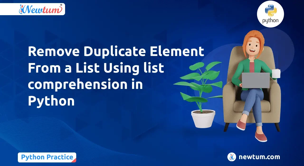 Remove Duplicate Element From a List Using list comprehension in Python