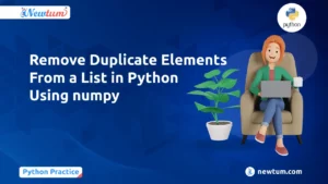 Read more about the article Remove Duplicate Elements From a List in Python Using numpy