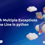 Catch Multiple Exceptions in One Line in python