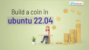 Read more about the article Build a coin in ubuntu 22.04