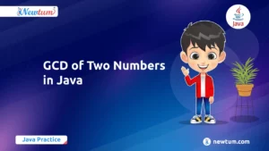Read more about the article GCD of Two Numbers in Java