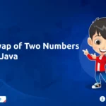 Swap of Two Numbers in Java