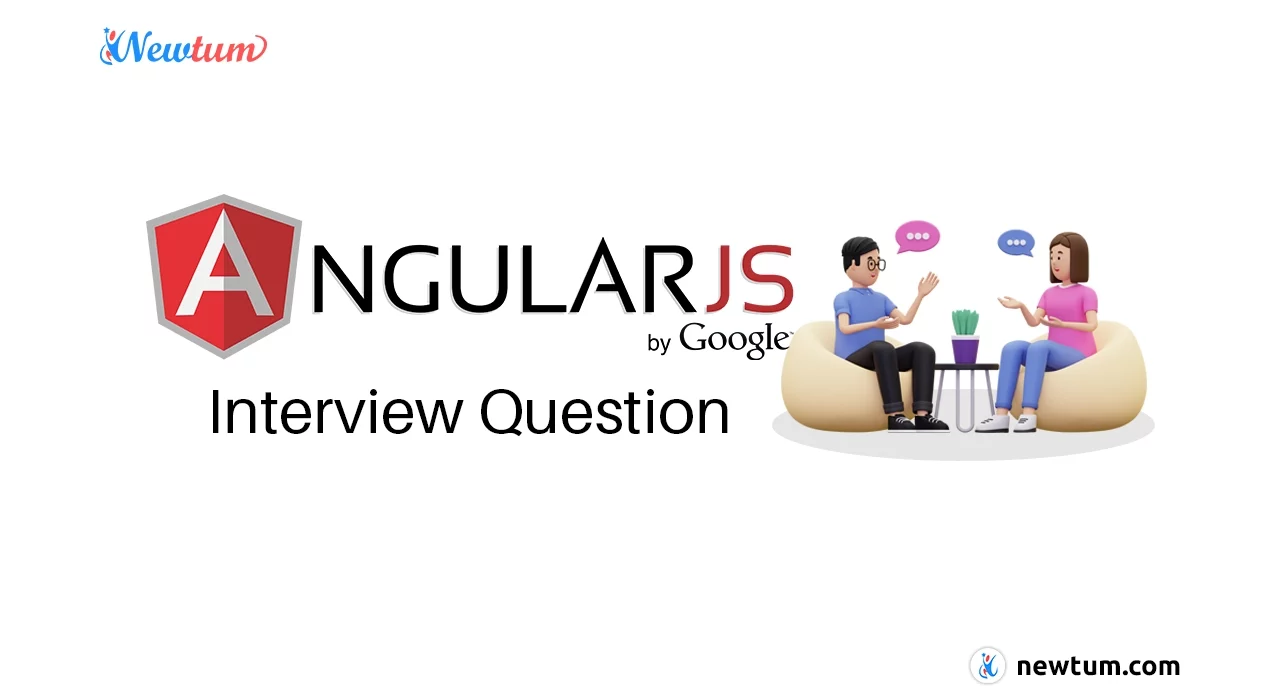 Top 50+ Angularjs Interview Questions for 2023