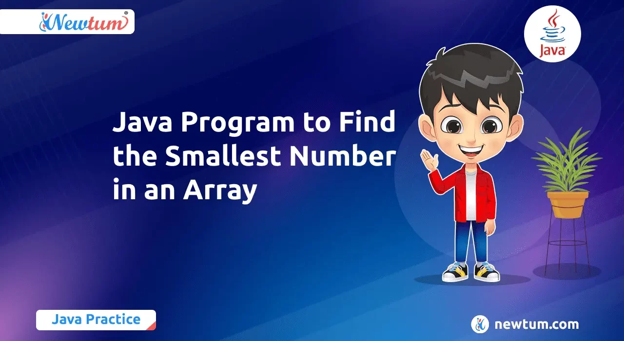 Java Program to Find the Smallest Number in an Array