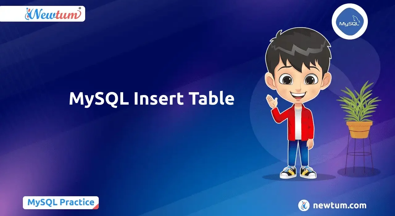 Learn How To INSERT Values In Tables In MySQL