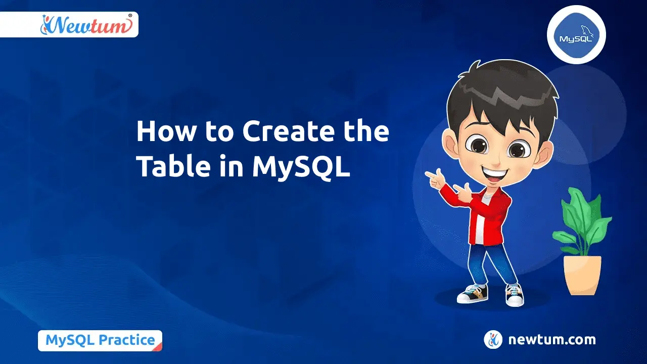 How To CREATE Table In MySQL Also Learn Various Operations 