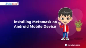 Read more about the article Installing Metamask on Android Mobile Device