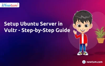 Setup Ubuntu Server in Vultr – Step-by-Step Guide