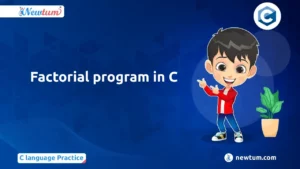 Read more about the article Factorial program in C