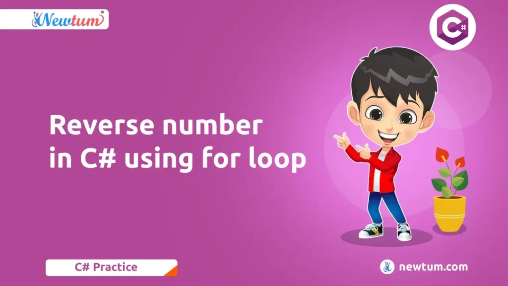 Reverse number in C# using for loop