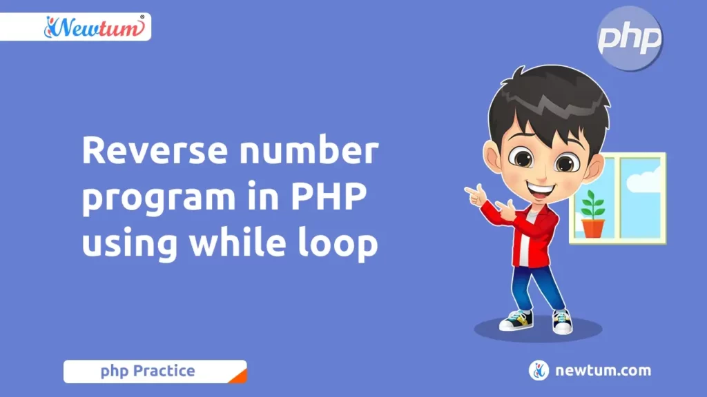 Reverse number program in PHP using while loop