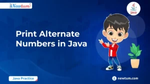Read more about the article Print Alternate Numbers in Java