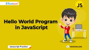 Read more about the article Hello World Program in JavaScript