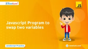 Read more about the article Swap Two Variables Made Easy with Javascript Program