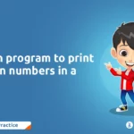 Python Program to Print All Even Numbers in a Range