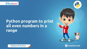 Read more about the article Python Program to Print All Even Numbers in a Range