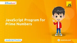 Read more about the article JavaScript Program for Prime Numbers