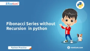 Read more about the article Fibonacci Series without Recursion in Python