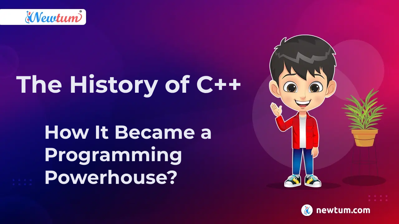The History of C++: How It Became a Programming Powerhouse? - Newtum
