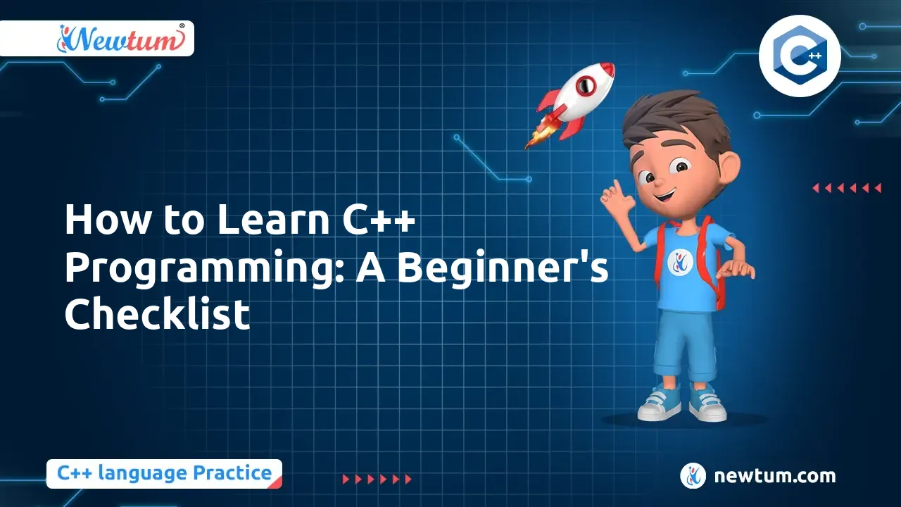 Master C++: A Beginner's Checklist for Easy Learning - Newtum