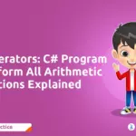 Master C# Operators: Learn Arithmetic Operations Easily