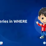 Simplifying Subqueries in WHERE Clause for Coders