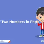 How to Calculate the Sum of Two Numbers in PHP?