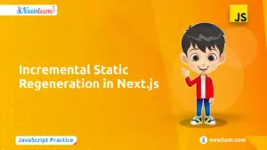 Read more about the article How Does Incremental Static Regeneration in Next.js Work?