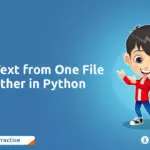 How to Copy Text from One File to Another in Python?