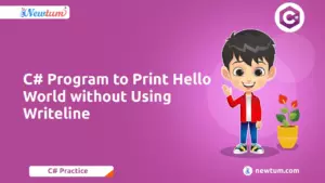 Read more about the article How to Create a C# Program to Print Hello World without Using Writeline?